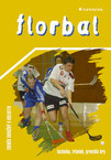 Kompletní průvodce Florbal 2 Kompletní průvodce Florbal 2