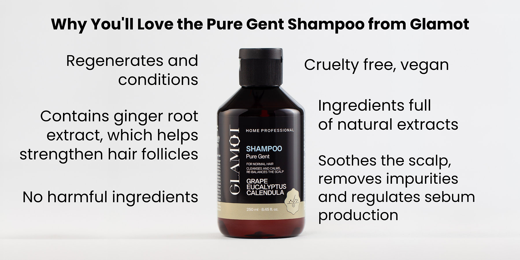 Hair shampoo, Natural extracts, Vegan, soothes the scalp, regulates sebum production, helps strengthen hair follicles